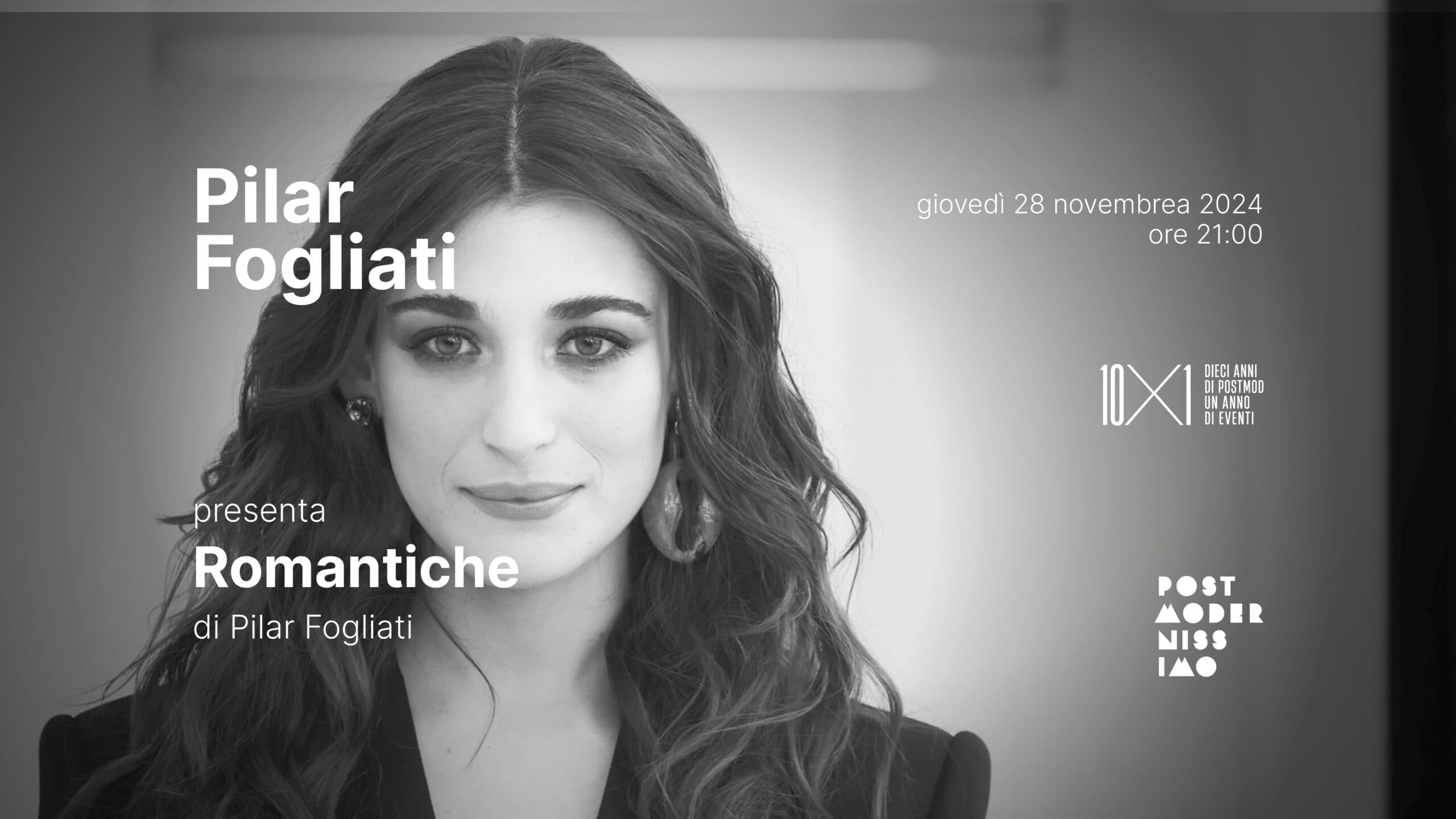 Pilar Fogliati Presenta: Romantiche